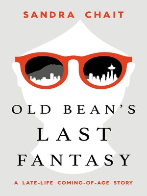 Old Bean's Last Fantasy - ebook